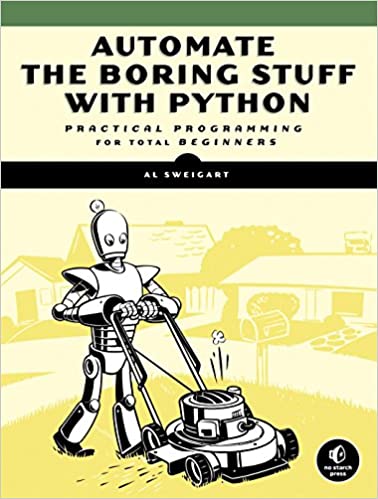 Automate the Boring Stuff